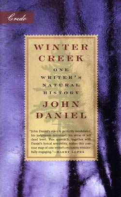 Winter Creek by Author John Daniel